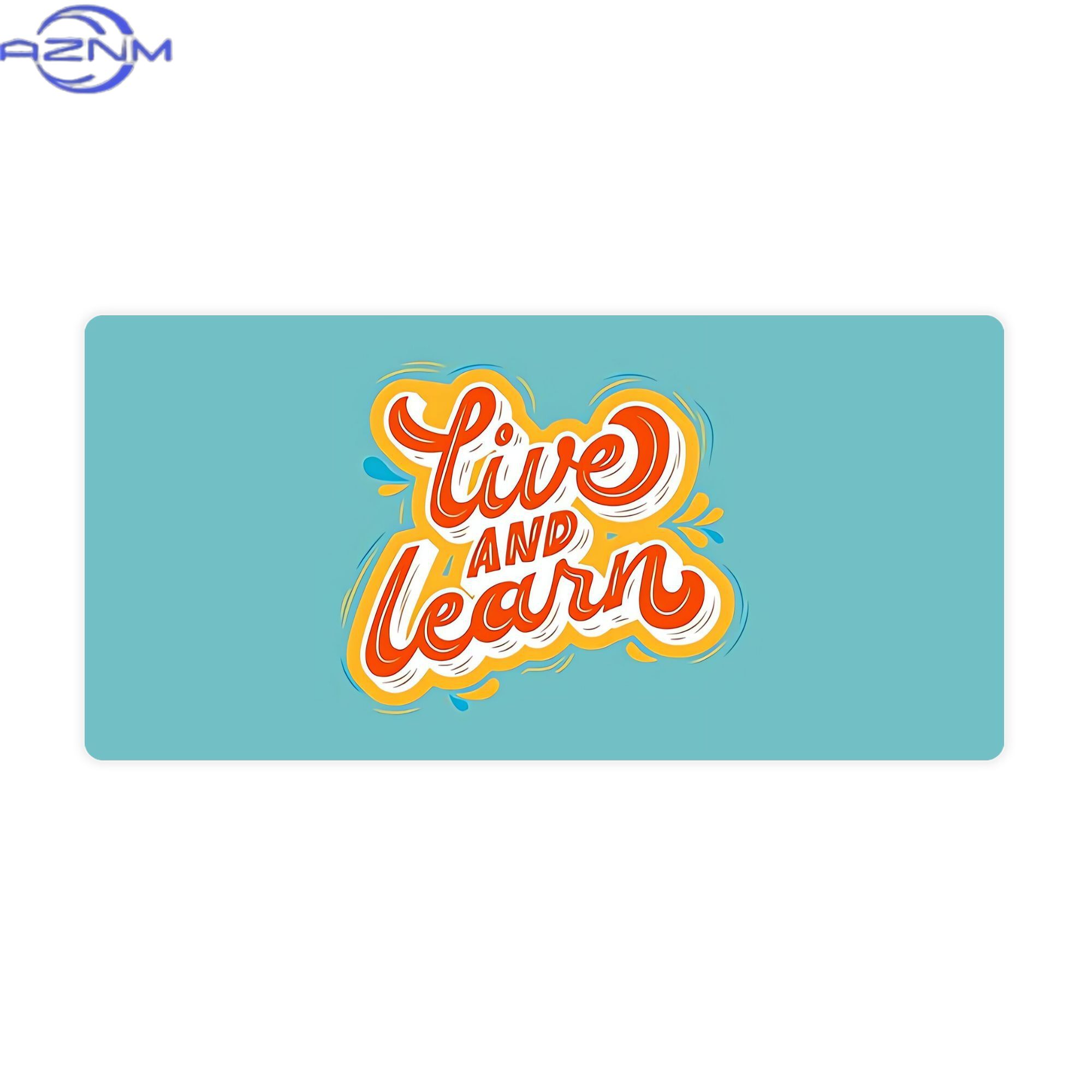 Desk Corner Mat - Live And Learn Inspirational And Motivational
